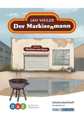 Biedermann / Kunz |  Der Markisenmann - Schülerarbeitsheft für Deutsch als Zweitsprache | Buch |  Sack Fachmedien