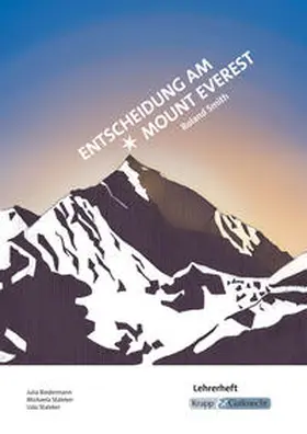 Biedermann / Staleker |  Entscheidung am Mount Everest – Roland Smith – Lehrerheft | Buch |  Sack Fachmedien