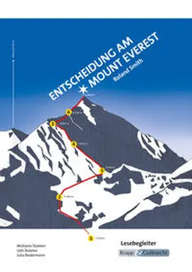 Staleker / Biedermann |  Entscheidung am Mount Everest – Roland Smith – Lesebegleiter | Buch |  Sack Fachmedien