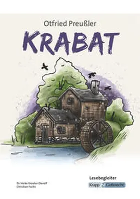 Preußler / Krauter-Dierolf / Fuchs |  Krabat - Lesebegleiter | Buch |  Sack Fachmedien