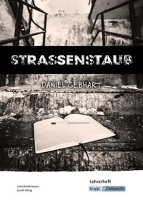 Biedermann / Hörig |  Strassenstaub - Lehrerheft - Sucht- und Drogenprävention | Buch |  Sack Fachmedien