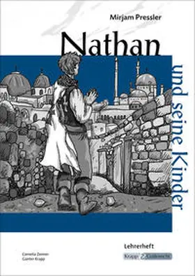 Pressler / Zenner / Krapp |  Nathan und seine Kinder - Unterrichtsmaterialien, Kopiervorlagen, Lehrerheft | Buch |  Sack Fachmedien