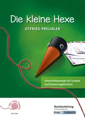 Sens |  Der rote Faden: Die kleine Hexe - Otfried Preußler - Bastelanleitung | Buch |  Sack Fachmedien