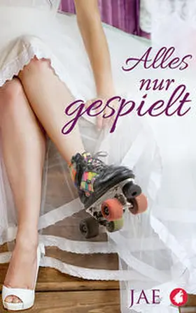 Jae |  Alles nur gespielt | Buch |  Sack Fachmedien
