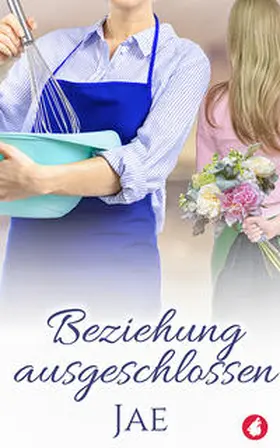Jae |  Beziehung ausgeschlossen | Buch |  Sack Fachmedien