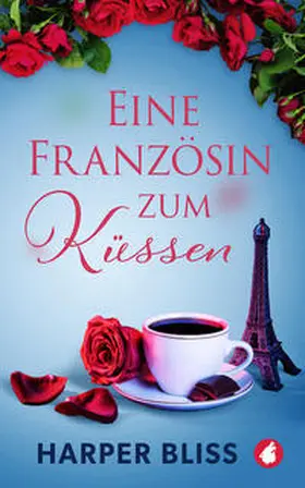 Bliss | Eine Französin zum Küssen | Buch | 978-3-96324-675-3 | www.sack.de