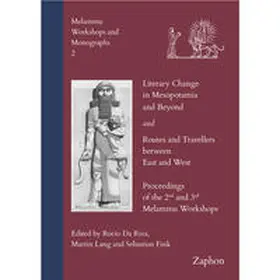 Da Riva / Lang / Fink |  Literary Change in Mesopotamia and Beyond and Routes and Travellers between East and West. | Buch |  Sack Fachmedien