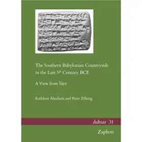 Abraham / Zilberg |  The Southern Babylonian Countryside in the Late 5th Century BCE | Buch |  Sack Fachmedien