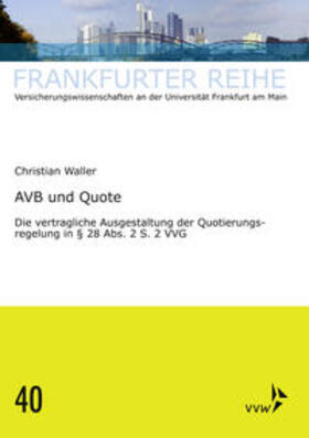 Waller / Wandt | AVB und Quote | Buch | 978-3-96329-007-7 | sack.de