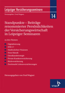 Wagner | Standpunkte - Beiträge renommierter Persönlichkeiten der Versicherungswirtschaft in Leipziger Seminaren | Buch | 978-3-96329-038-1 | sack.de