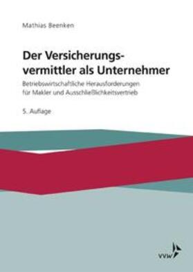 Beenken | Beenken, M: Versicherungsvermittler als Unternehmer | Buch | sack.de