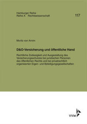 von Arnim / Koch / Werber | D&O-Versicherung und öffentliche Hand | Buch | 978-3-96329-084-8 | sack.de
