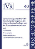 Looschelders / Michael |  Versicherungsaufsichtsr. Anf./ Informationstechnologie | Buch |  Sack Fachmedien