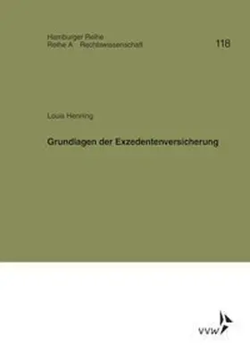 Henning / Koch / Werber |  Grundlagen der Exzedentenversicherung | Buch |  Sack Fachmedien