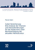 Adam / Wagner |  Adam, M: Cyber-Versicherung: Eine Analyse der Chancen | Buch |  Sack Fachmedien
