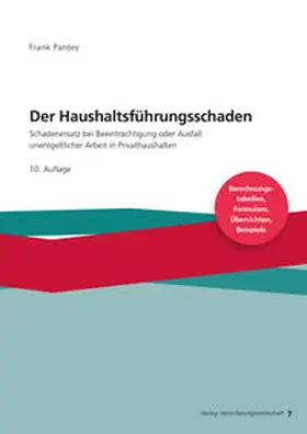 Pardey |  Der Haushaltsführungsschaden - Grundwerk | Buch |  Sack Fachmedien