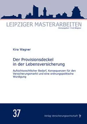 Wagner |  Der Provisionsdeckel in der Lebensversicherung | Buch |  Sack Fachmedien