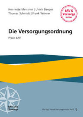 Meissner / Beeger / Schmidt | Die Versorgungsordnung | Buch | 978-3-96329-420-4 | sack.de