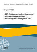 Meissner / Schrehardt / Wörner |  GGF: Optionen vor dem Ruhestand, Nachweisgesetz und bAV, Nac | Buch |  Sack Fachmedien