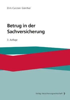 Günther |  Betrug in der Sachversicherung | Buch |  Sack Fachmedien
