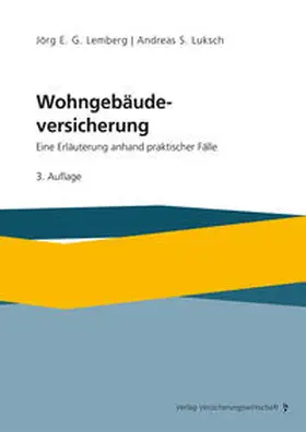 Lemberg / Luksch | Wohngebäudeversicherung | Buch | 978-3-96329-471-6 | sack.de