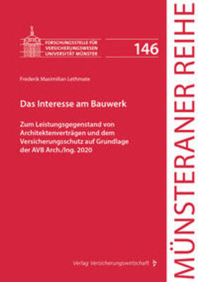 Lethmate / Dörner / Ehlers | Das Interesse am Bauwerk | Buch | 978-3-96329-477-8 | sack.de
