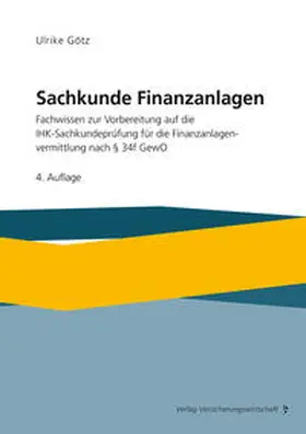 Götz | Sachkunde Finanzanlagen | Buch | 978-3-96329-482-2 | sack.de