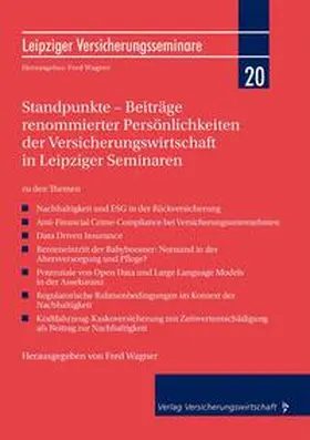 Wagner | Standpunkte – Beiträge renommierter Persönlichkeiten der Versicherungswirtschaft in Leipziger Seminaren | Buch | 978-3-96329-510-2 | sack.de