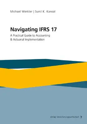 Winkler / Kansal |  Navigating IFRS 17 | Buch |  Sack Fachmedien