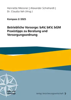 Meissner / Schrehardt / Veh |  Kompass 2/2025 | Buch |  Sack Fachmedien
