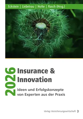 Eckstein / Liebetrau / Nolte |  Insurance & Innovation 2026 | Buch |  Sack Fachmedien