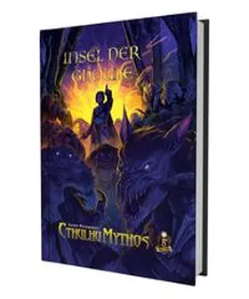 Petersen / Corley |  Cthulhu Mythos 5E - Insel der Ghoule Kampagnenband | Buch |  Sack Fachmedien