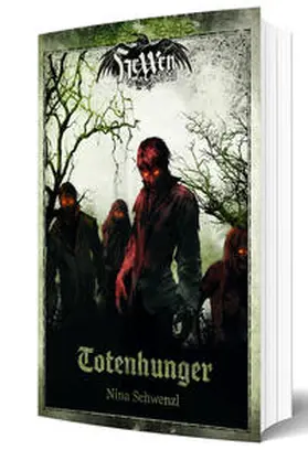 Schwenzl |  HeXXen 1733: Totenhunger - Roman | Buch |  Sack Fachmedien
