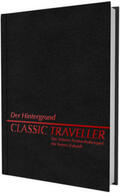 Fuchs / Fischer / Cunningham |  Classic Traveller - Der Hintergrund | Buch |  Sack Fachmedien