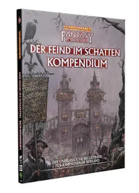 Allen / Scerri / Brunton |  WFRSP - Der Feind im Schatten - Kompendium | Buch |  Sack Fachmedien