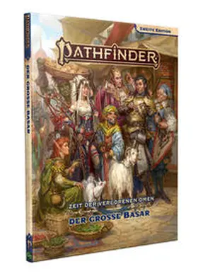 Bolleman / Lascano / Bonner |  Pathfinder 2 - Zeitalter dVO: Der Große Basar | Buch |  Sack Fachmedien