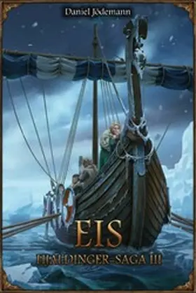 Jödemann |  DSA 109: Hjaldinger-Saga 3 - Eis | eBook | Sack Fachmedien