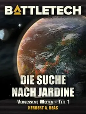 Ii / Weiß |  BattleTech - Die Suche nach Jardine | eBook | Sack Fachmedien
