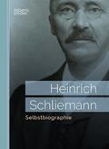 Schliemann |  Selbstbiographie | Buch |  Sack Fachmedien