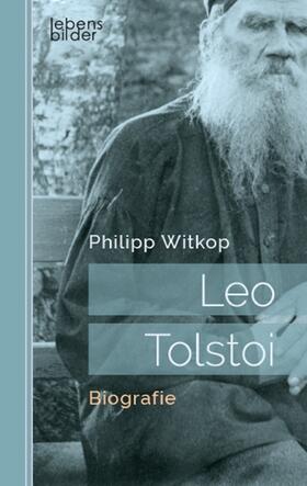 Witkop |  Leo Tolstoi | Buch |  Sack Fachmedien