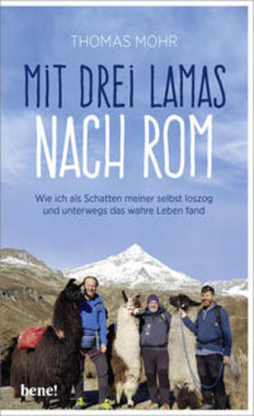 Mohr | Mit drei Lamas nach Rom | Buch | 978-3-96340-095-7 | sack.de