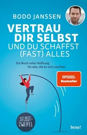 Janssen |  Vertrau dir selbst und du schaffst (fast) alles | eBook | Sack Fachmedien