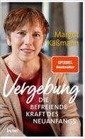 Käßmann |  Vergebung – Die befreiende Kraft des Neuanfangs | eBook | Sack Fachmedien