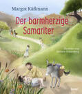 Käßmann |  Der barmherzige Samariter | Buch |  Sack Fachmedien
