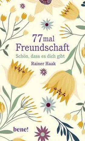 Haak | 77 mal Freundschaft | Buch | 978-3-96340-188-6 | www.sack.de