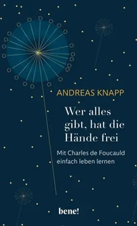 Knapp | Wer alles gibt, hat die Hände frei | E-Book | www.sack.de