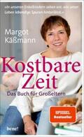 Käßmann |  Kostbare Zeit – Das Buch für Großeltern | eBook | Sack Fachmedien