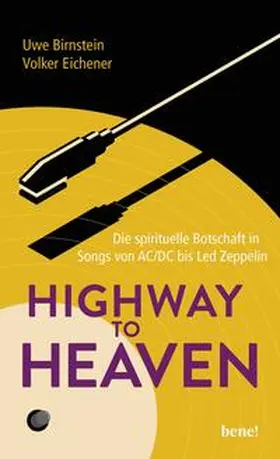 Birnstein / Eichener |  Highway to Heaven | Buch |  Sack Fachmedien
