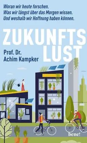 Kampker |  Zukunftslust | Buch |  Sack Fachmedien