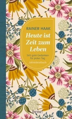 Haak | Heute ist Zeit zum Leben | E-Book | www.sack.de